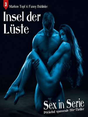 cover image of Sex in Serie, Folge 3